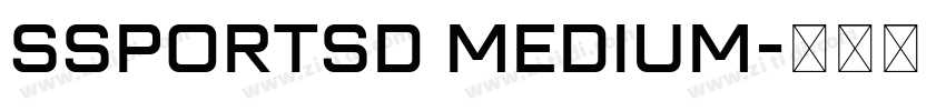 SSportsD Medium字体转换 SSportsD Medium字体转换